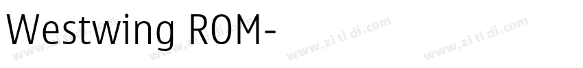 Westwing ROM字体转换